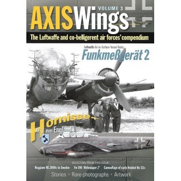 Axis Wings Vol.3: The Luftwaffe and Co-Belligerent Air Forces Compendium