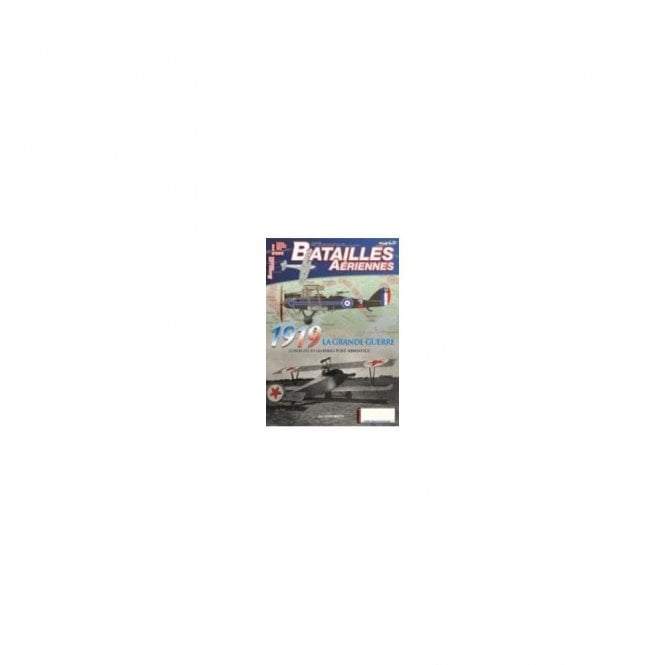 Batailles Aeriennes 90 1919 La Grande Guerre