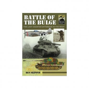 Battle Craft: Battle of the Bulge - The Last Counter Offensive in the West