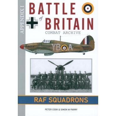 Battle of Britain Combat Archive: Appendix 1 - RAF Squadrons 