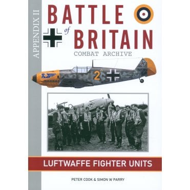 Battle of Britain Combat Archive: Appendix 2 - Luftwaffe Fighter Units 
