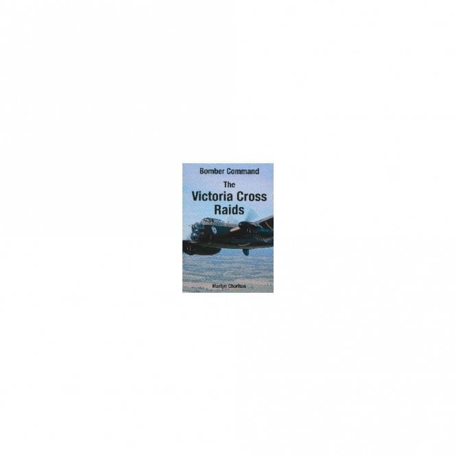 Bomber Command the Victoria Raids