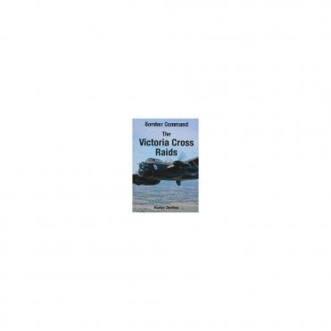 Bomber Command the Victoria Raids