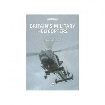 Britain's Military Helicopters