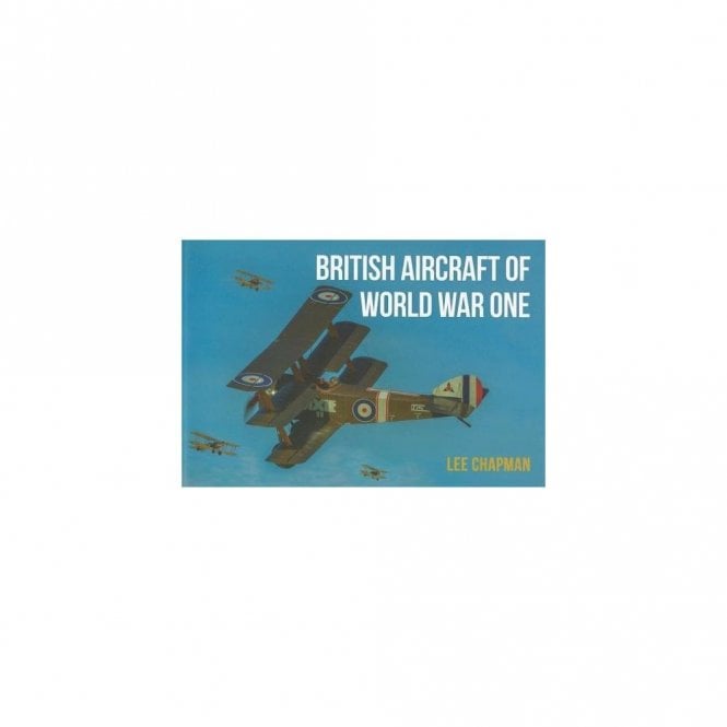 British Aircraft of World War One