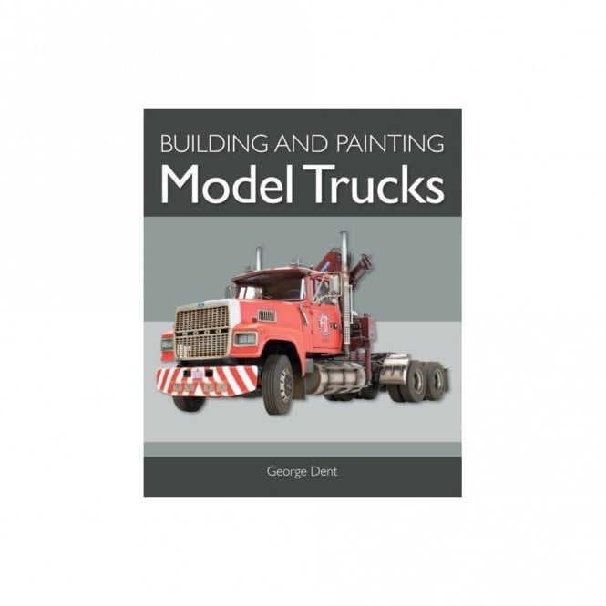 Building and Painting Model Trucks
