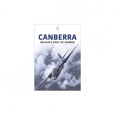 Canberra - Britain's First Jet Bomber