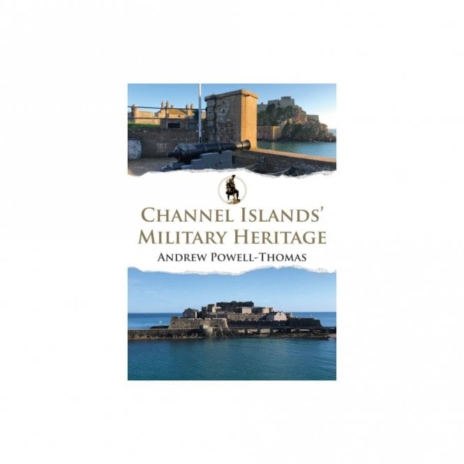 Channel Islands Military Heritage