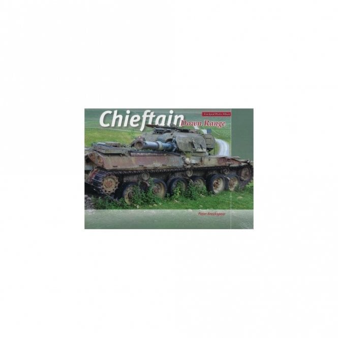 Chieftain Down Range