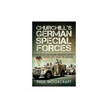 Churchill's German Special Forces