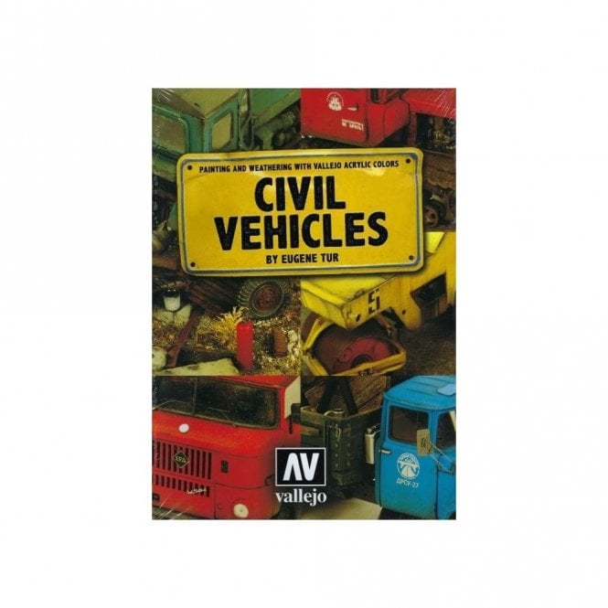 Civil Vehicles - Painting and Weathering with Acrylic Colors