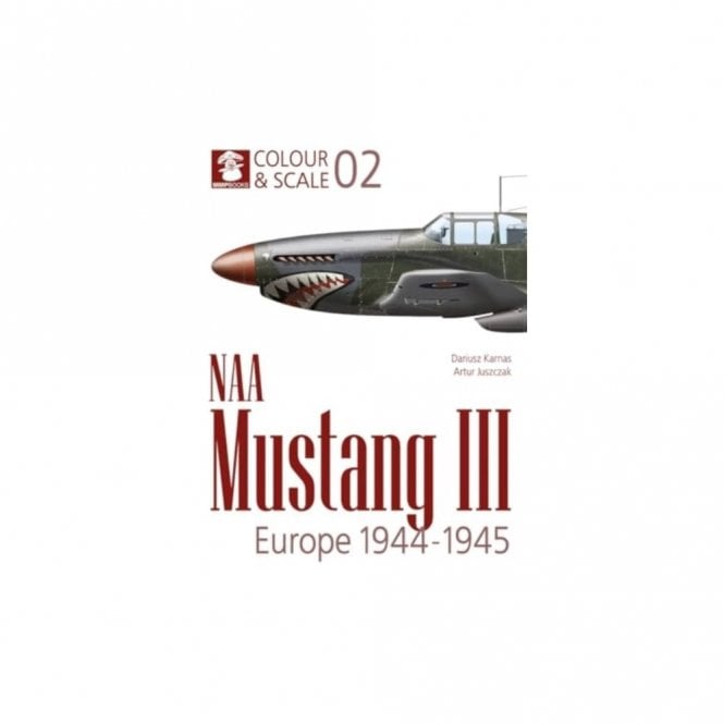 Colour & Scale 02: NAA Mustang III Europe 1944-1945