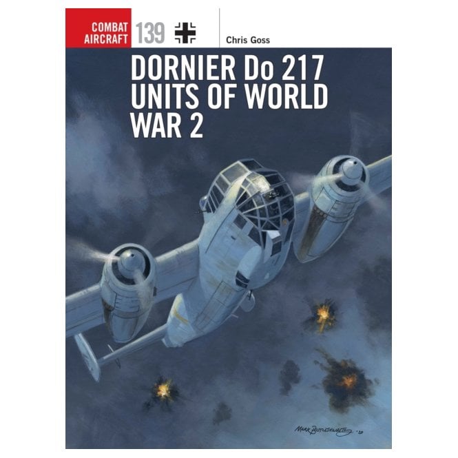 Combat Aircraft 139: Dornier Do 217 Units of World War 2