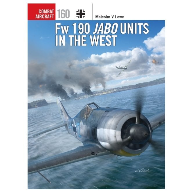Combat Aircraft 160: Fw 190 Jabo Units in the West