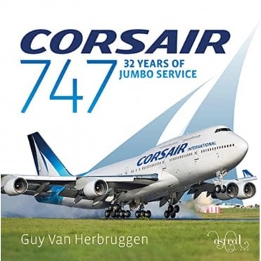 Corsair 747: 32 Years Of Jumbo Service