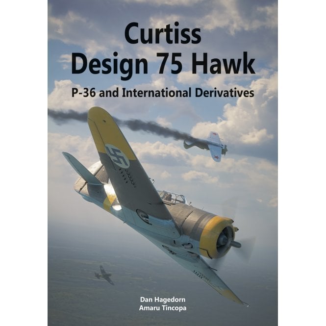Curtiss Design 75 Hawk - P-36 and International Derivatives