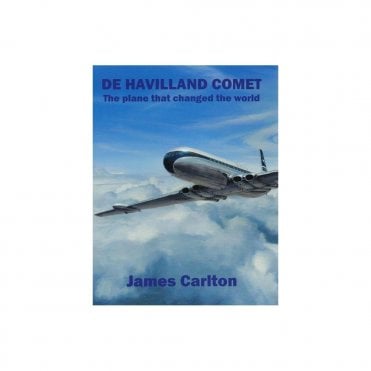 De Havilland Comet: The Plane That Changed The World