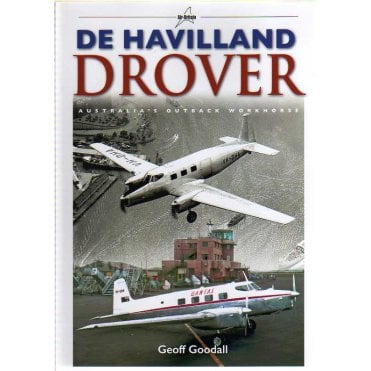 De Havilland Drover - Australia's Outback Workhorse