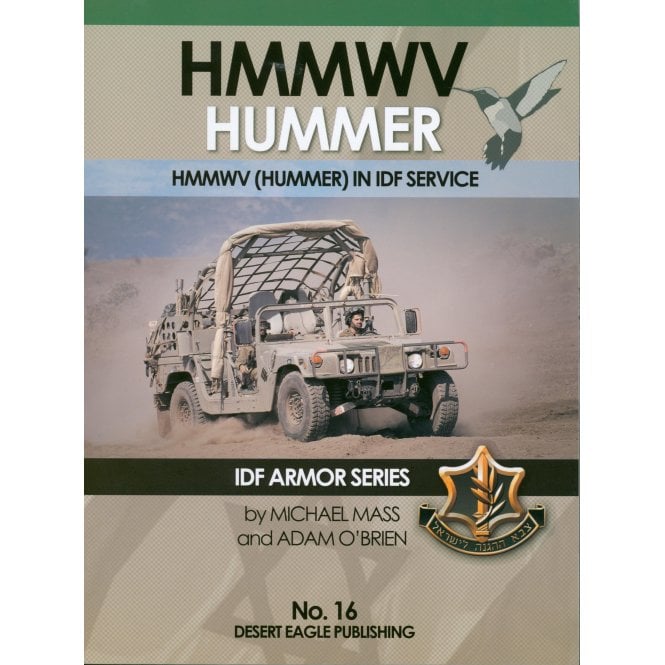 Desert Eagle 16 HMMWV Hummer HMMWV (Hummer) in IDF Service