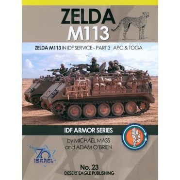 Desert Eagle 23 Zelda M113 in IDF Service-Part 3-APC & TOGA