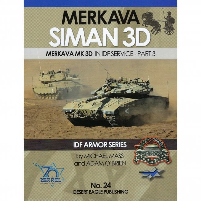 Desert Eagle 24 Merrkava Siman 3D in IDF Service - Part 3