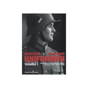 Deutsche Uniformen - The Uniform of the German Soldier Vol.1 1919-35