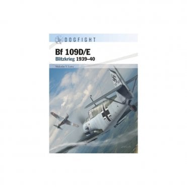 Dogfight 3: Bf109D/E Blitzkrieg 1939-40