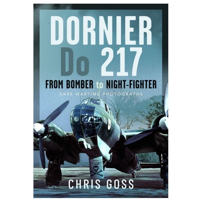 Dornier Do 217: From Bomber to Night Fighter