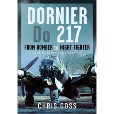 Dornier Do 217: From Bomber to Night Fighter