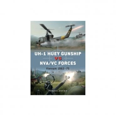 Duel 112: UH-1 Huey Gunship vs NVA/VC Forces, Vietnam 1962-75
