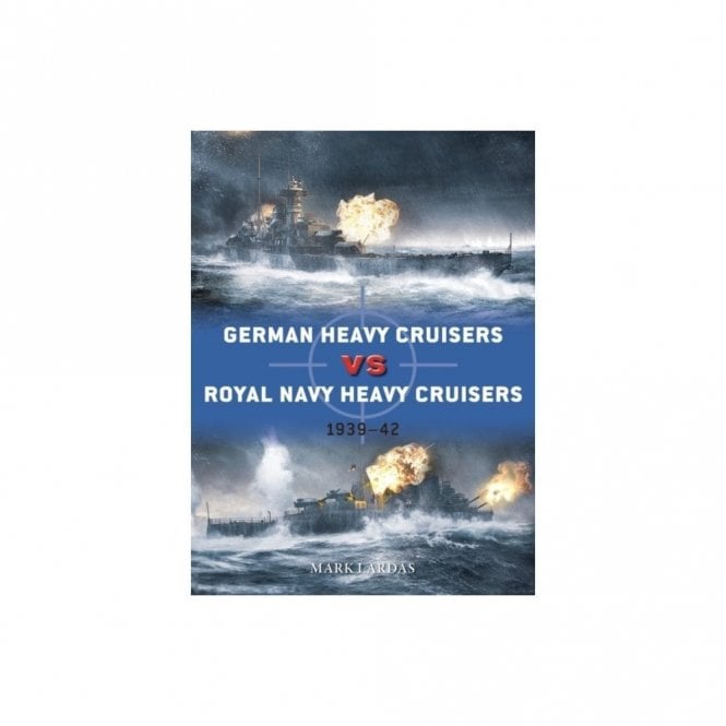 Duel 113 German Heavy Cruisers vs Royal Navy Heavy Cruisers 1939-42