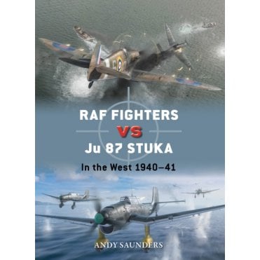 Duel 138: RAF Fighters vs Ju87 Stuka in the West 1940-41