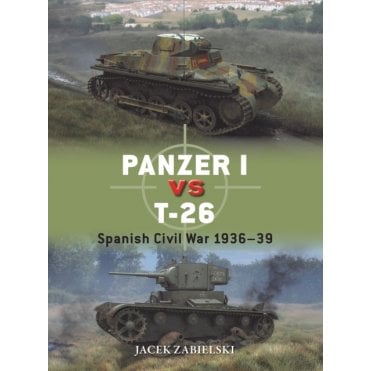 Duel 152: Panzer I vs T-26 Spanish Civil War 1936-39