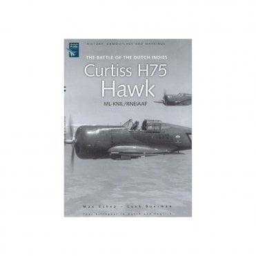 Dutch Profile Curtiss H75 Hawk - The Battle of the Dutch Indies