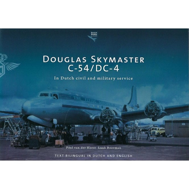 Dutch Profile Douglas Skymaster C-54/DC-4 in Dutch service