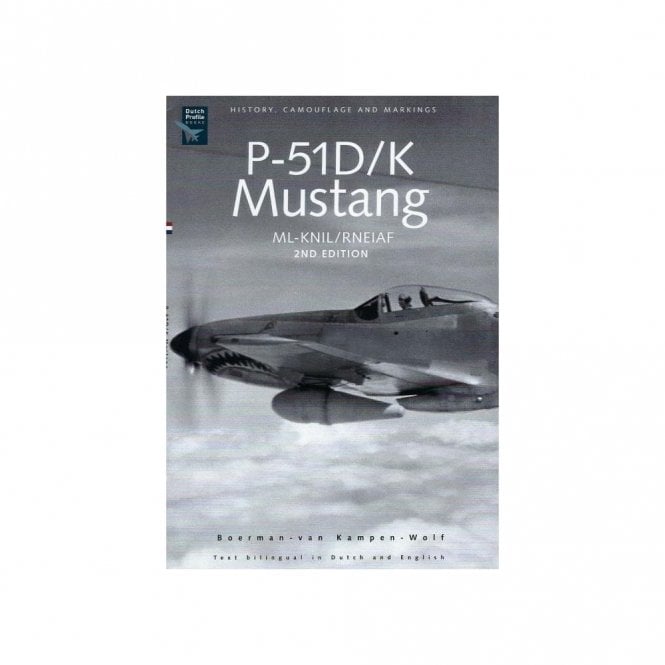 Dutch Profile P-51D/K Mustang 2nd Edition