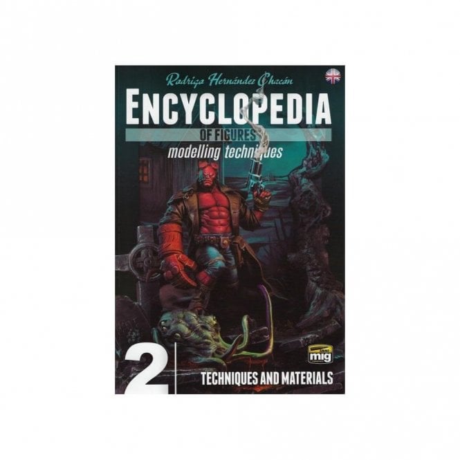Encyclopedia of Figures 2 Modelling Techniques - Techniques and Materials