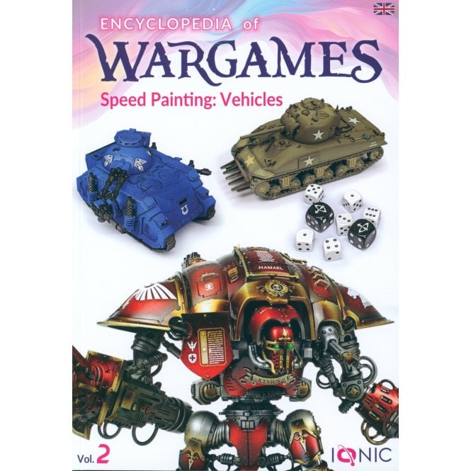 Encyclopedia of Wargames Vol.2: Speed Painting Vehicles