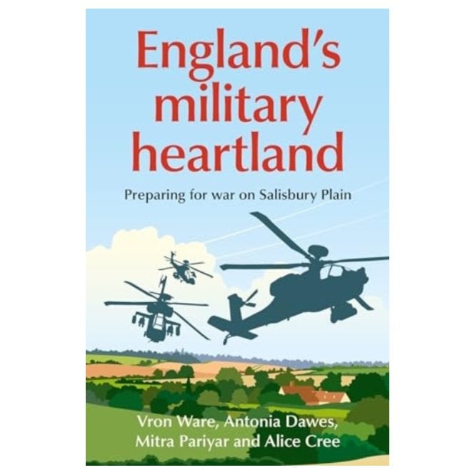 England’s Military Heartland: Preparing for War on Salisbury Plain