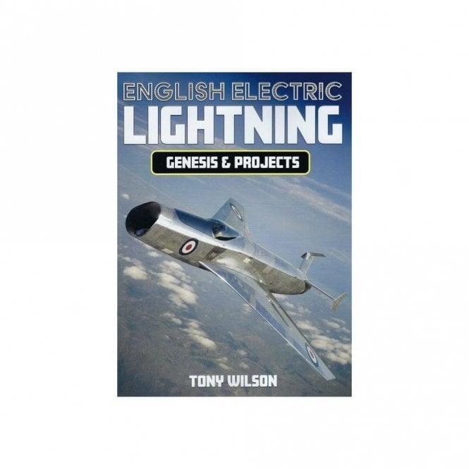 English Electric Lightning - Genesis & Projects