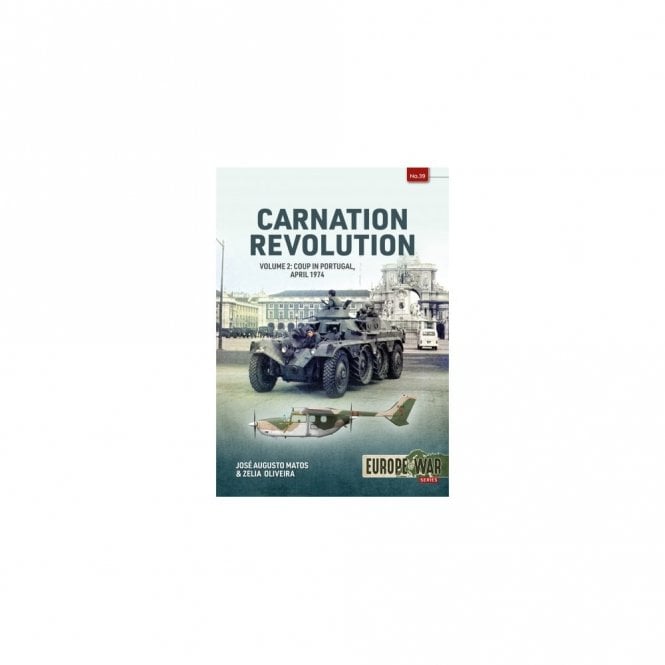 Europe@War 39: Carnation Revolution Vol.2 Coup in Portugal - April 1974