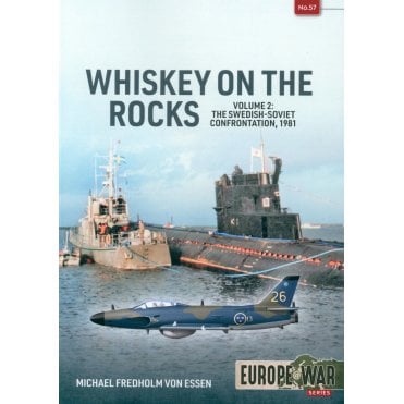 Europe@War 57: Whisky on the Rocks Vol.2 Swedish-Soviet Confrontation 1981
