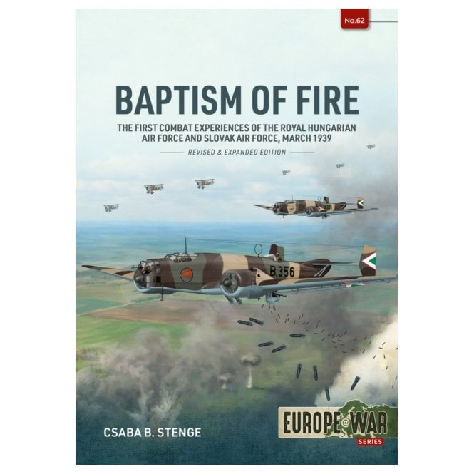 Europe@War 62: Baptism of Fire - Revised & Expanded