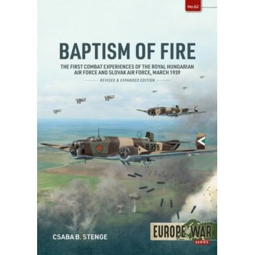 Europe@War 62: Baptism of Fire - Revised & Expanded