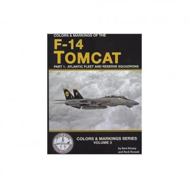 F-14 Tomcat: Part 1 Atlantic Fleet and Reserve Squadrons - Colors & Marking 3
