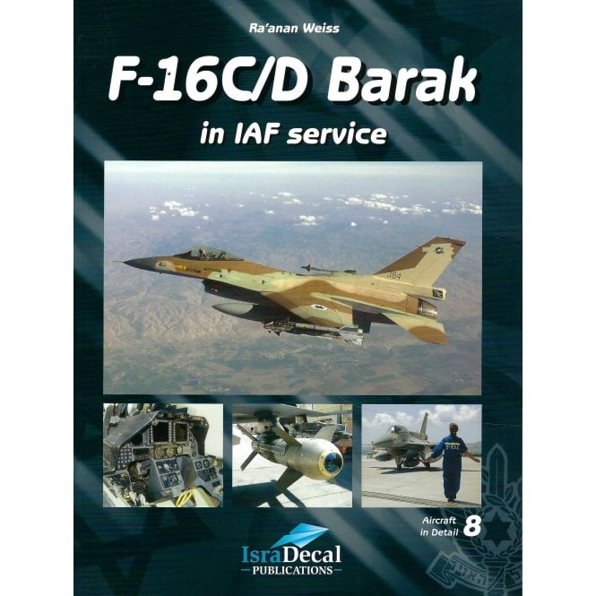 F-16C/D Barak in IAF Service