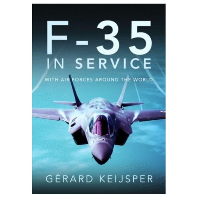 F-35 In Service: With Air Forces Around the World