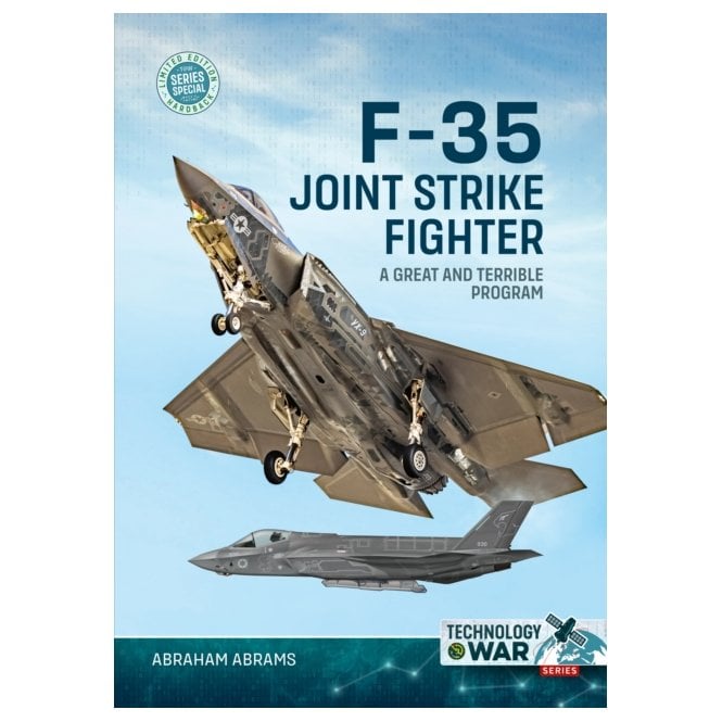 F-35 Joint Strike Fighter - A Great and Terrible Program