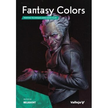 Fantasy Colors - Painting Techniques Using Game Color