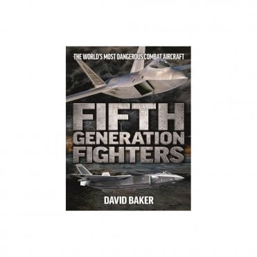 Fifth Generation Fighters